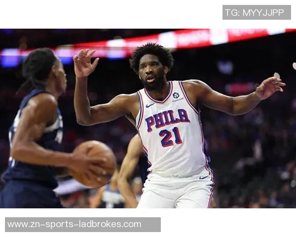 恩比德状态成疑76人主场迎战奇才能否延续场均23分的火热表现 恩比德状态成疑76人主场迎战奇才能否延续场均23分的火热表现